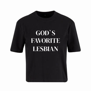 NoBoyz - Gods Favorite Lesbian - Ladies Boxy Tee