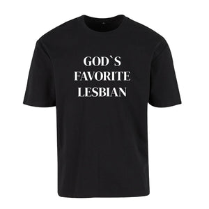 NoBoyz - Gods Favorite Lesbian - Loose Fit Tee
