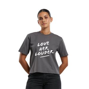 NoBoyz - Love Her Louder  - Ladies Boxy Tee