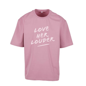 NoBoyz - Love Her Louder  - Loose Fit Tee