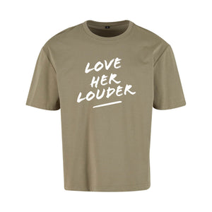 NoBoyz - Love Her Louder  - Loose Fit Tee