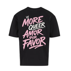 NoBoyz - More Queer Amor Por Favor - Loose Fit Tee