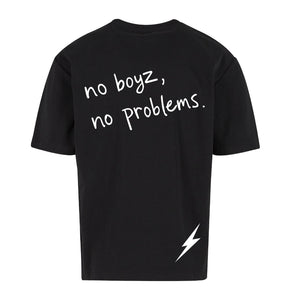 NoBoyz - No Boyz No Problems - Loose Fit Tee
