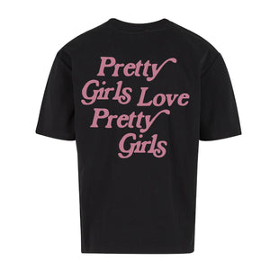 NoBoyz - Pretty Girls Love Pretty Girls - Loose Fit Tee
